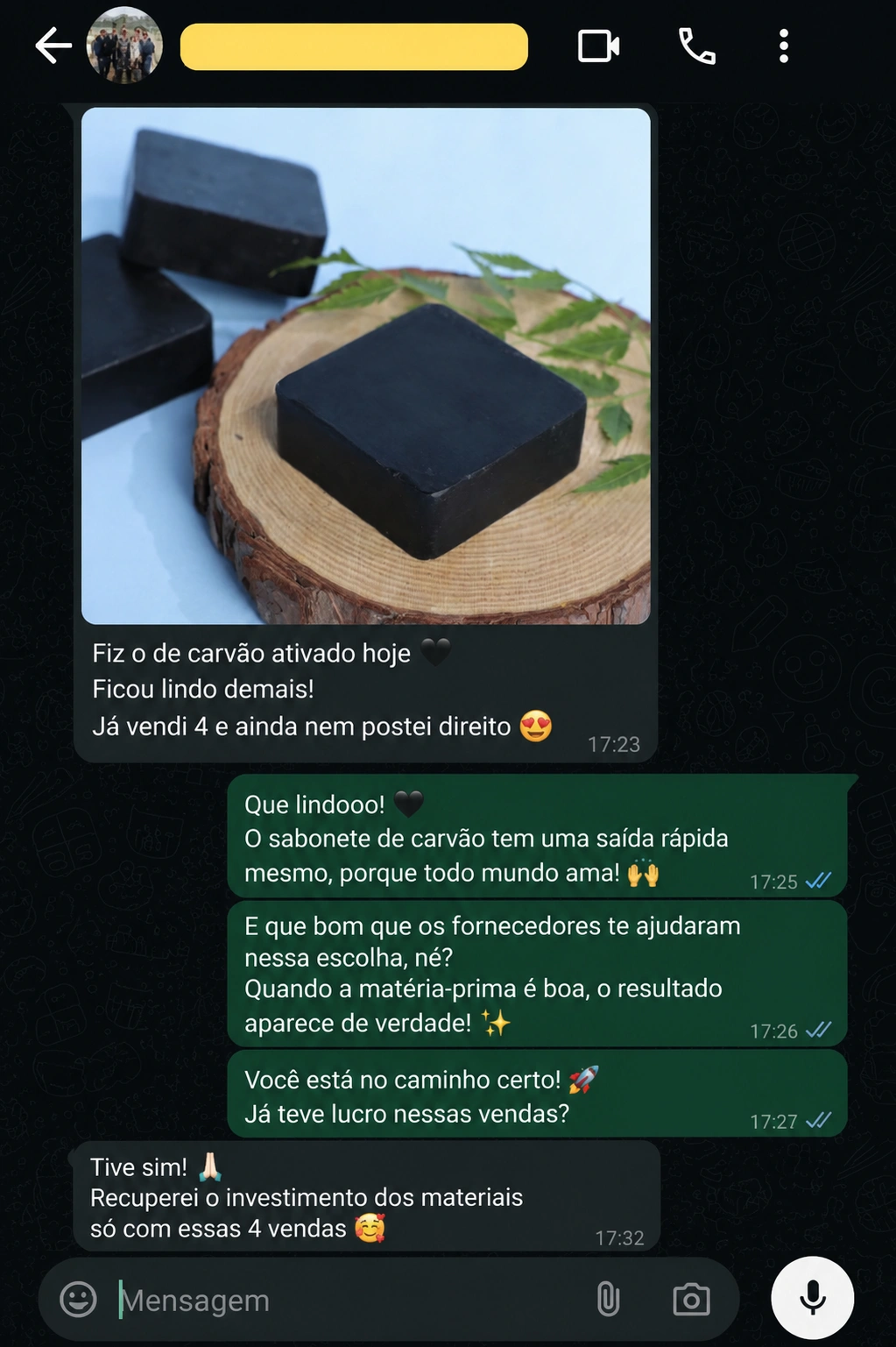 Print de conversa: aluna mostra sabonetes de carvão ativado e conta que vendeu 4 e recuperou o investimento dos materiais